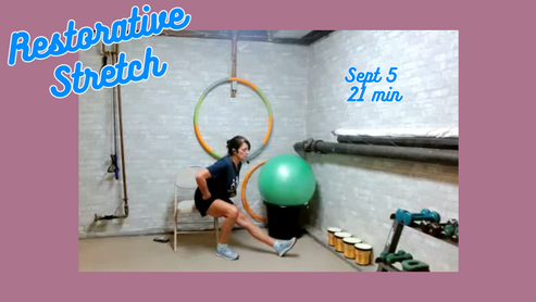 Sept 5 Restorative Stretch